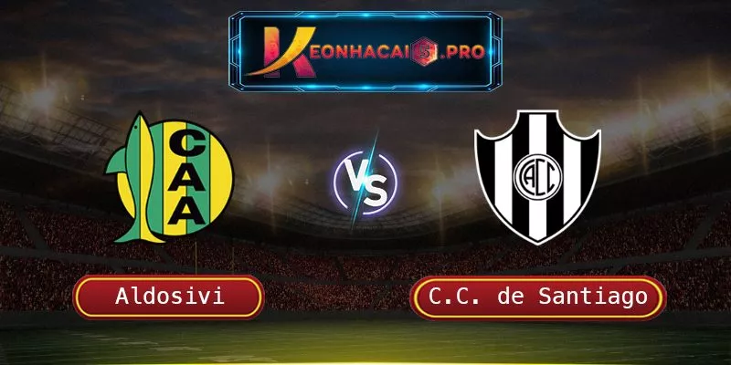 SOI KÈO ALDOSIVI VS CENTRAL CORDOBA DE SANTIAGO: CUỘC ĐỐI ĐẦU CĂNG THẲNG TẠI GIẢI VĐQG