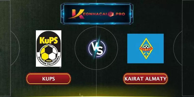 Soi kèo KuPS vs Kairat Almaty